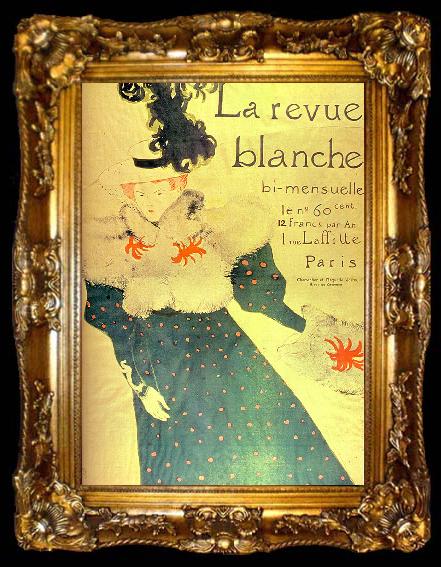 framed   Henri  Toulouse-Lautrec La Revue Blanche, ta009-2